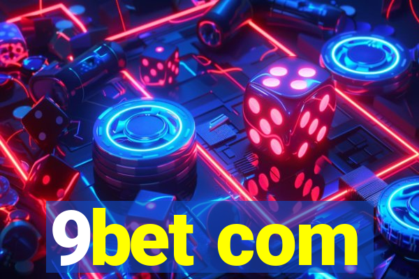 9bet com